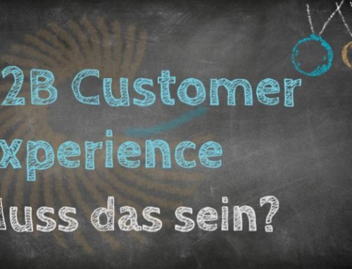 B2B Customer Experience – muss das sein?